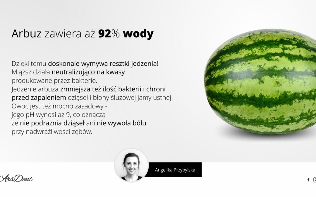 Arbuz zawiera 92% wody